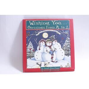 Wishing You, Blessings from A to Z, Sandi Gore Evans, Picture Book, 2001